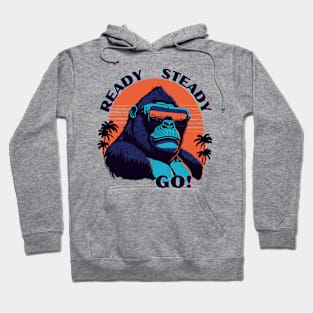 Ready Steady Gorilla Hoodie